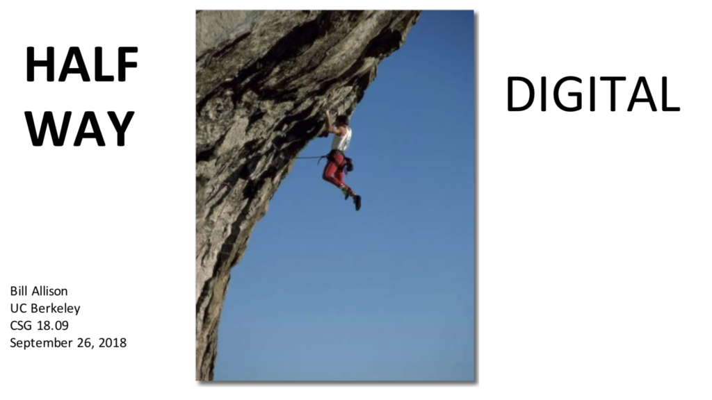 Image of Title Slide from "Halfway Digital" presentation, shows a rock climber halfway up an overhanging rock ledge, hanging precariously